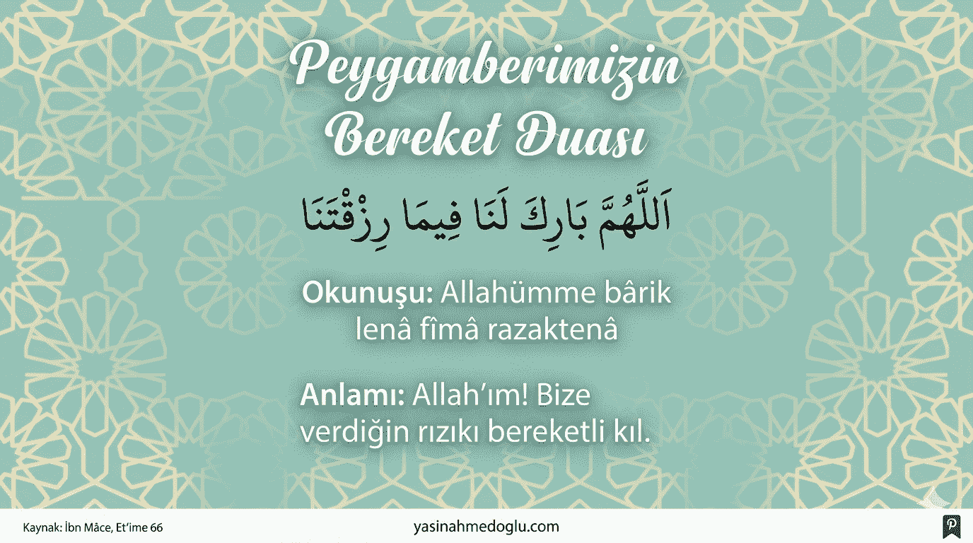 Peygamber Efendimizin Bereket Duası - Rızık Artıran Dua